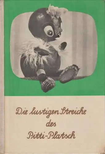 Buch: Die lustigen Streiche des Pitti-Platsch, Ingeborg Feustel, 1967, DDR