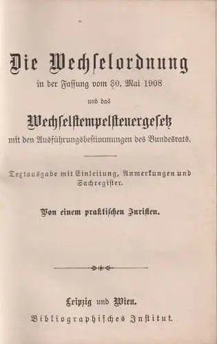 Buch: Die Wechselordnung / Gewerbeordnung für das Deutsche Reich, 2 in 1 Bände