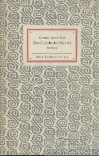 Insel-Bücherei 210, Das Gericht des Meeres, le Fort, Gertrud von. 1956