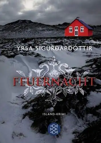 Buch: Feuernacht, Island-Krimi, Yrsa Sigurdardottir, 2011, Fischer Taschenbuch