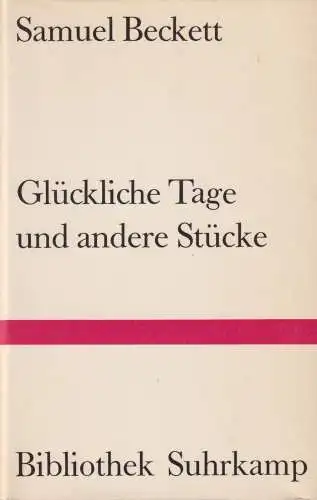 Buch: Glückliche Tage und andere Stücke, Beckett, Samuel, 1968, Suhrkamp Verlag