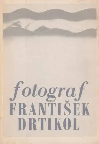 Buch: Fotograf Frantisek Drtikol, ca. 1972, Tvorba z let 1903-35, gebraucht