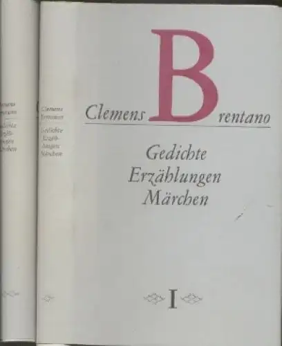 Buch: Gedichte, Erzählungen, Märchen, Brentano, Clemens. 2 Bände, 1978