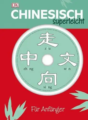 Buch + CD: Chinesisch Superleicht, Elinor Greenwood, 2016, Dorling Kindersley