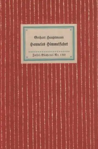 Insel-Bücherei 180, Hanneles Himmelfahrt, Hauptmann, Gerhart. 1942, Insel-Verlag