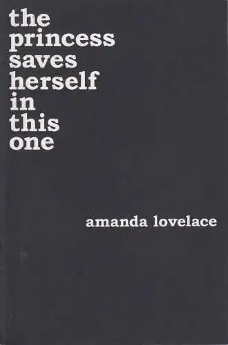 Buch: the princess saves herself in this one, Amanda Lovelace, Andrews McMeel