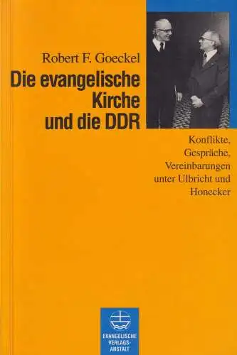 Buch: Die evangelische Kirche und die DDR, Goeckel, Robert F., 1995, sehr gut