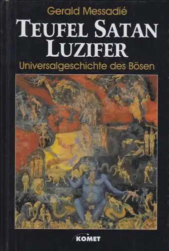 Buch: Teufel, Satan, Luzifer, Messadié, Gerald. 1995, gebraucht, gut