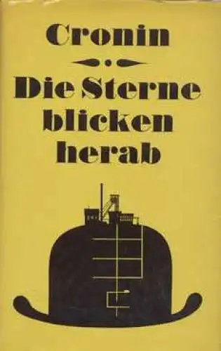 Buch: Die Sterne blicken herab, Cronin, A. J. 1966, Verlag Volk und Welt