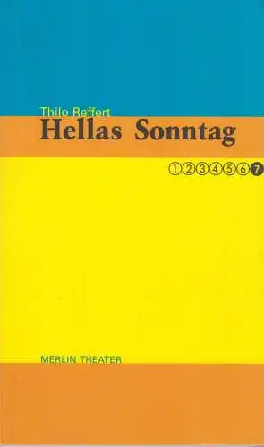 Buch: Hellas Sonntag, Reffert, Thilo, 2001, Merlin, Ein Monolog, sehr gut