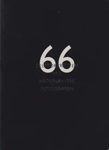 Buch: 66 Zelfportretten van Nederlandse Fotografen, 1989, gebraucht, sehr gut