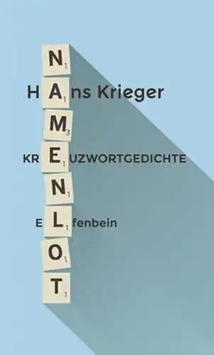 Buch: Namenlot, Kreuzwortgedichte, Krieger, Hans, 2017, Elfenbein Verlag