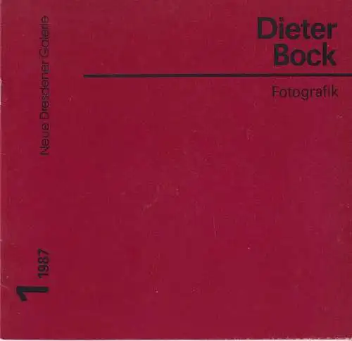 Buch: Dieter Bock, Fotografik, 1987, Neue Dresdener Galerie, gebraucht, sehr gut