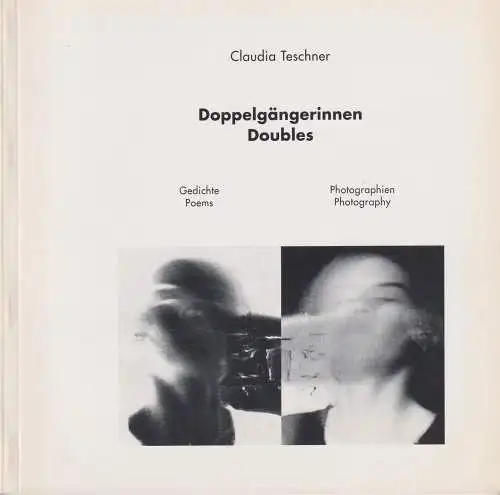 Buch: Doppelgängerinnen - Doubles, Teschner, Claudia, 1997, Uräus-Handpresse