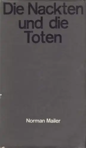Buch: Die Nackten und die Toten, Mailer, Normen. 1969, Verlag Volk und Welt