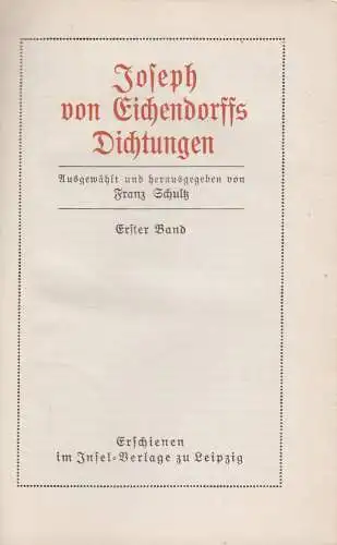 Buch: Joseph von Eichendorffs Dichtungen, Insel Verlag, 2 Bände, gebraucht, gut
