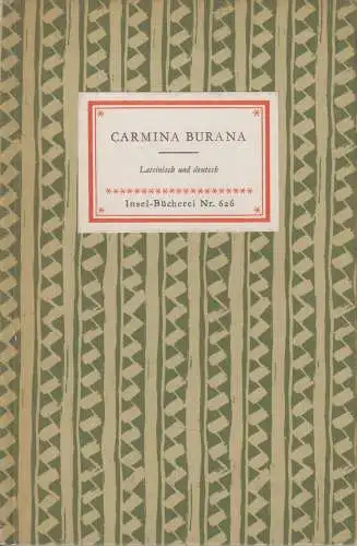 Insel-Bücherei 626, Carmina Burana, Buschor, Ernst. 1958, Insel-Verlag