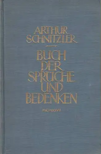 Buch: Buch der Sprüche und Bedenken, Arthur Schnitzler, 1927, Phaidon Verlag