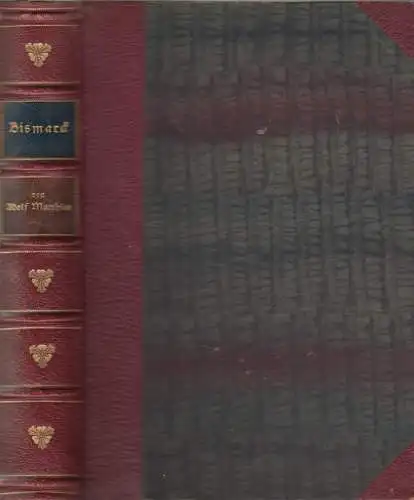 Buch: Bismarck - Sein Leben und sein Werk, Adolf Matthias, 1915, C. H. Beck