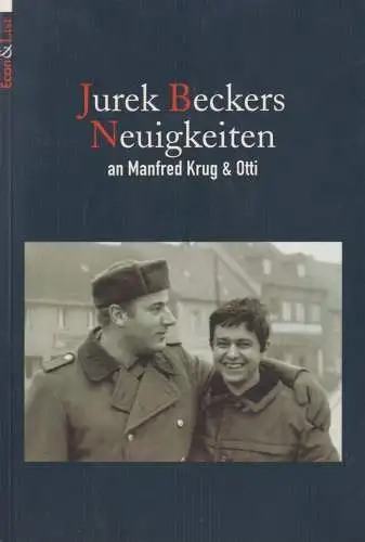 Buch: Jurek Beckers Neuigkeiten an Manfred Krug & Otti, Becker, Jurek, 1999
