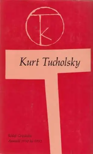 Buch: Schloß Gripsholm, Tucholsky, Kurt. Ausgewählte Werke, 1975, gebraucht, gut