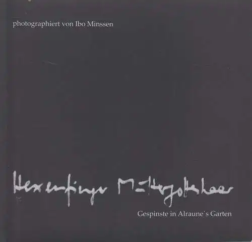 Buch: Hegenfinger Muttergotteshaar, Ibo Minssen, 2011, Ralf Liebe, signiert