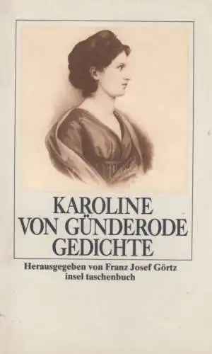 Buch: Gedichte, Günderode, Karoline von, 1985, Insel Verlag, gebraucht, sehr gut