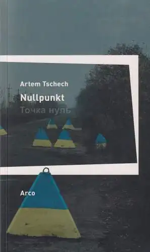Buch: Nullpunkt, Tschech, Artem, 2022, Arco, gebraucht, sehr gut