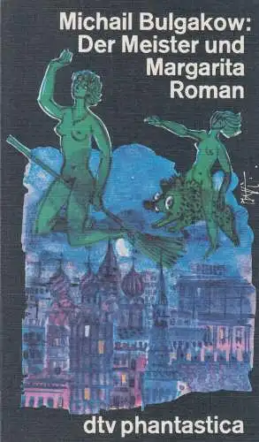 Buch: Der Meister und Margarita, Bulgakow, Michail. Dtv, 1980, Roman