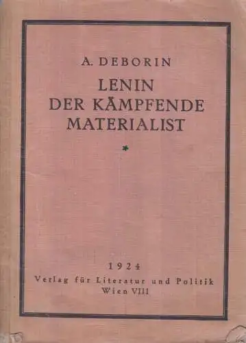 Buch: Lenin der kämpfende Materialist. Deborin, A., 1924, Literatur und Politik