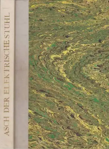 Buch: Der elektrische Stuhl, Roman, Schalom Asch, Ladyschnikow Verlag