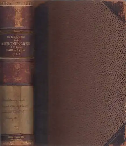 Buch: Die Anilinfarben und ihre Fabrikation, Heumann, K., 1906, Vieweg und Sohn