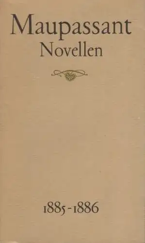 Buch: Novellen 1885-1886, Maupassant, Guy de. Gesammelte Novellen, 1988, Aufbau