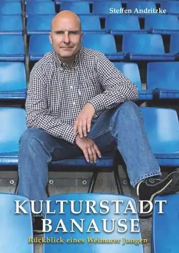 Buch: Kulturstadtbanause, Andritzke, Steffen, 2013, Trolsen, gebraucht, sehr gut