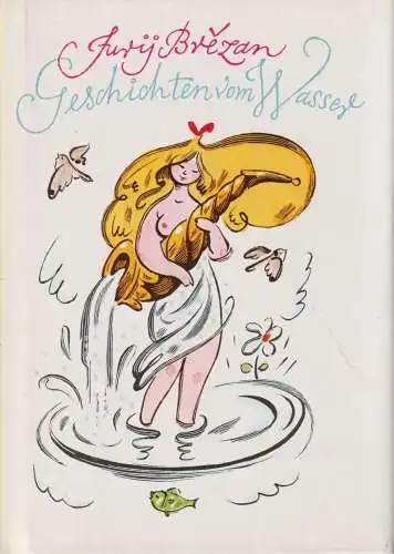 Buch: Geschichten vom Wasser, Brezan, Jurij. 1986, Verlag Neues Leben