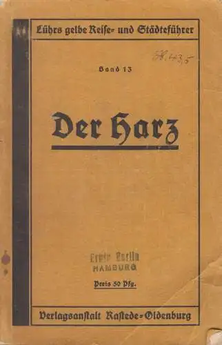 Buch: Der Harz. Lühr, Heinrich, Lührs gelber Reise- und Städteführer