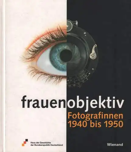 Ausstellungskatalog: Frauen Objektiv, Schäfer, Hermann u.a., 2001