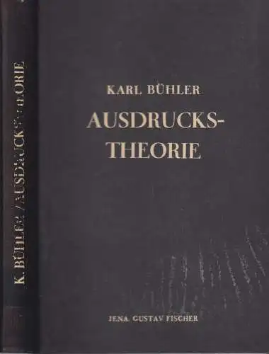 Buch: Ausdruckstheorie, Bühler, Karl, 1933, Gustav Fischer, gebraucht, gut