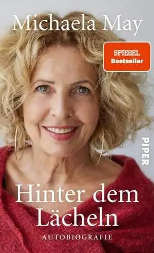Buch: Hinter dem Lächeln, May, Michaela, 2022, Piper, Autobiografie, sehr gut