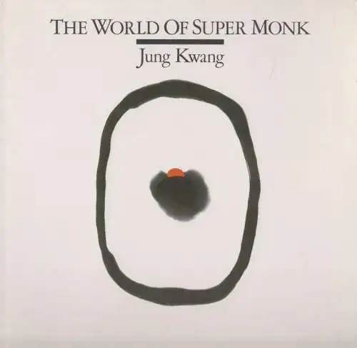 Buch: The World Of Super Monk, Kwang, Jung. Ca. 2000, Jung Kwang Publishing