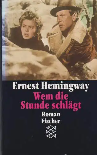Buch: Wem die Stunde schlägt, Hemingway, Ernest, 1994, Fischer Taschenbuch