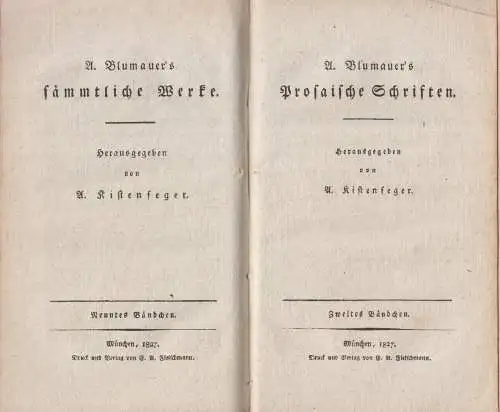Buch: Prosaische Schriften Band 1+2. Blumauer, A., 1827, Fleischmann, 2 in 1 Bde