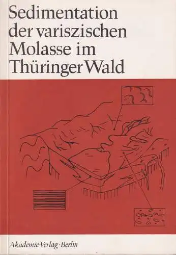 Buch: Sedimentation der variszischen Molasse im Thüringer Wald, Lützner, Harald