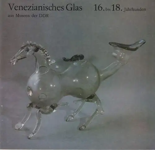 Buch: Venezianisches Glas 16. bis 18. Jahrhundert aus Museen der DDR, Wesenberg