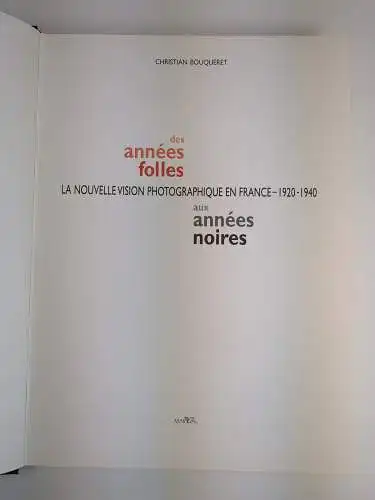 Buch: Des Annees Folles Aux Annees Noires, Christian Bouqueret, 1997, Marval