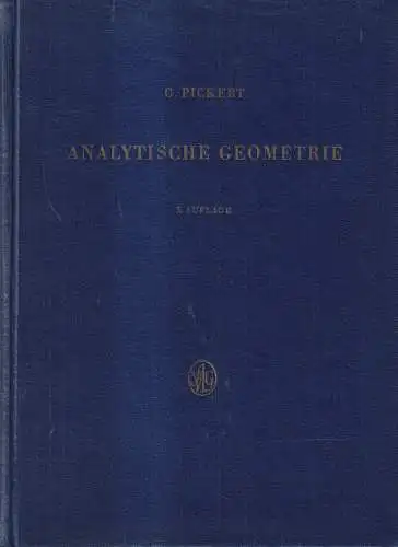 Buch: Analytische Geometrie, Günter Pickert, 1964, Geest & Portig, gebraucht gut