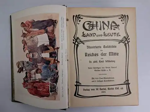 Buch: China Land und Leute, Illustrierte Geschichte, Emil Wilhelmy, 1904, Herlet