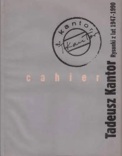Buch: Tadeusz Kantor, 1997, Galeria 86, Rysunki z lat 1947-1990, sehr gut