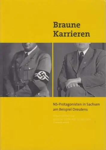 Buch: Braune Karrieren, Pieper, Christine u.a. 2012, Sandstein Verlag