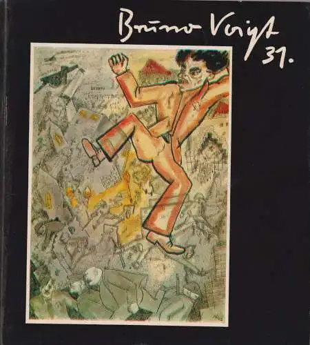 Buch: Bruno Voigt, Schulz, Hans-Peter. Katalog der Galerie am Sachsenplatz, 1986